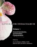 Pridgeon - Genera Orchidacearum: Volume 1: Apostasioideae and Cypripedioideae - 9780198505136 - V9780198505136