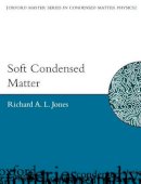 Richard A.l. Jones - Soft Condensed Matter - 9780198505891 - V9780198505891
