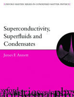 James F. Annett - Superconductivity, Superfluids and Condensates - 9780198507567 - V9780198507567