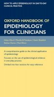 Ward, Helen; Toledano, Mireille B.; Shaddick, Gavin; Davies, Bethan; Elliott, Paul - Oxford Handbook of Epidemiology for Clinicians - 9780198529880 - V9780198529880