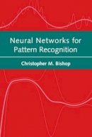 Christopher M. Bishop - Neural Networks for Pattern Recognition - 9780198538646 - V9780198538646
