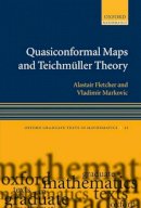 Fletcher, Alastair; Markovic, Vladimir - Quasiconformal Maps and Teichmuller Theory - 9780198569268 - V9780198569268