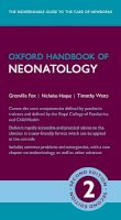 Fox, Grenville, Watts, Timothy, Hoque, Nicholas - Oxford Handbook of Neonatology (Oxford Medical Handbooks) - 9780198703952 - V9780198703952