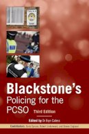Bryn Caless - Blackstone's Policing for the PCSO - 9780198704546 - V9780198704546