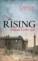 Fearghal Mcgarry - The Rising (New Edition): Ireland: Easter 1916 - 9780198732358 - V9780198732358