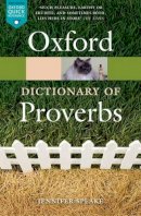  - The Oxford Dictionary of Proverbs (Oxford Paperback Reference) - 9780198734901 - V9780198734901