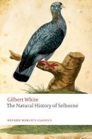 Gilbert White - The Natural History of Selborne - 9780198737759 - V9780198737759