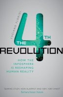 Luciano Floridi - The Fourth Revolution: How the Infosphere is Reshaping Human Reality - 9780198743934 - V9780198743934
