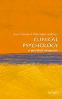 Susan Llewelyn - Clinical Psychology: A Very Short Introduction (Very Short Introductions) - 9780198753896 - V9780198753896