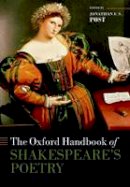 Post, Jonathan - The Oxford Handbook of Shakespeare's Poetry (Oxford Handbooks) - 9780198778011 - V9780198778011