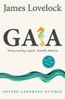 James Lovelock - Gaia: A New Look at Life on Earth (Oxford Landmark Science) - 9780198784883 - V9780198784883