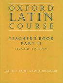 Maurice Balme - Oxford Latin Course - 9780199122318 - V9780199122318