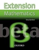 Tony Gardiner - Extension Mathematics: Year 8: Beta - 9780199151516 - V9780199151516