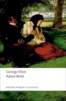 George Eliot - Adam Bede - 9780199203475 - V9780199203475