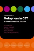 Richard Stott - Oxford Guide to Metaphors in CBT: Building Cognitive Bridges - 9780199207497 - V9780199207497