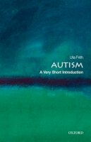 Uta Frith - Autism: A Very Short Introduction - 9780199207565 - V9780199207565