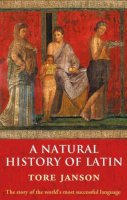 Tore Janson - A Natural History of Latin - 9780199214051 - V9780199214051