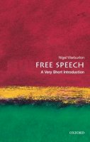 Nigel Warburton - Free Speech: A Very Short Introduction - 9780199232352 - V9780199232352
