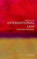 Vaughan Lowe - International Law: A Very Short Introduction - 9780199239337 - V9780199239337