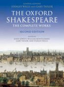 William Shakespeare - William Shakespeare: The Complete Works - 9780199267187 - V9780199267187