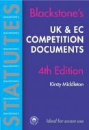  - Blackstone's UK and EC Competition Documents - 9780199283187 - KNW0005368