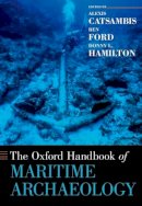 Alexis Catsambis - The Oxford Handbook of Maritime Archaeology - 9780199336005 - V9780199336005