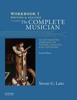 Steven Laitz - Workbook to Accompany The Complete Musician: Workbook 1: Writing and Analysis - 9780199347100 - V9780199347100