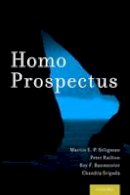 Martin E. P. Seligman - Homo Prospectus - 9780199374472 - V9780199374472