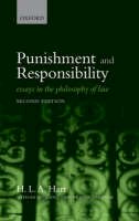 H. L. A. Hart - Punishment and Responsibility: Essays in the Philosophy of Law - 9780199534784 - V9780199534784