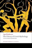 Apollodorus - The Library of Greek Mythology (Oxford World's Classics) - 9780199536320 - V9780199536320