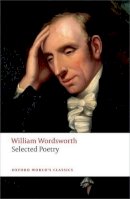 William Wordsworth - Selected Poetry - 9780199536887 - V9780199536887