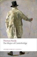 Thomas Hardy - The Mayor of Casterbridge - 9780199537037 - V9780199537037