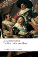 Alexandre Dumas - The Man in the Iron Mask - 9780199537259 - V9780199537259