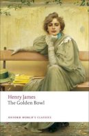 Henry James - The Golden Bowl - 9780199538584 - V9780199538584