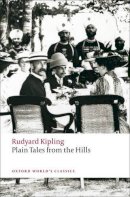 Rudyard Kipling - Plain Tales from the Hills - 9780199538614 - V9780199538614