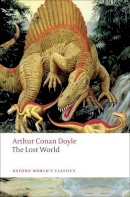Sir Arthur Conan Doyle - The Lost World - 9780199538799 - V9780199538799