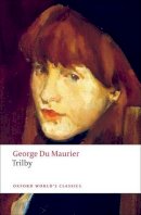 George Du Maurier - Trilby - 9780199538805 - V9780199538805