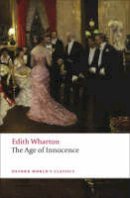 Edith Wharton - The Age of Innocence - 9780199540013 - V9780199540013