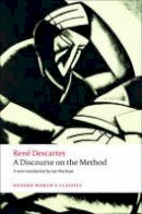 Rene Descartes - A Discourse on the Method: of Correctly Conducting One´s Reason and Seeking Truth in the Sciences - 9780199540075 - V9780199540075