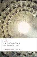 Cicero - Political Speeches (Oxford World's Classics) - 9780199540136 - V9780199540136