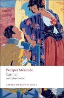 Prosper Mérimée - Carmen and Other Stories - 9780199540440 - V9780199540440