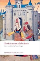 Guillaume De Lorris - The Romance of the Rose - 9780199540679 - V9780199540679