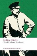 Erskine Childers - The Riddle of the Sands - 9780199549719 - V9780199549719