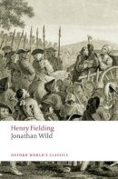 Henry Fielding - Jonathan Wild - 9780199549757 - V9780199549757