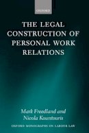 Mark Freedland Fba - The Legal Construction of Personal Work Relations - 9780199551750 - V9780199551750