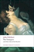 John Polidori - The Vampyre and Other Tales of the Macabre - 9780199552412 - V9780199552412