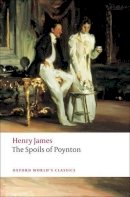 Henry James - The Spoils of Poynton - 9780199552481 - V9780199552481