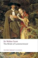 Sir Walter Scott - The Bride of Lammermoor - 9780199552504 - V9780199552504
