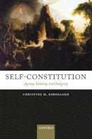 Christine M. Korsgaard - Self-Constitution: Agency, Identity, and Integrity - 9780199552801 - V9780199552801