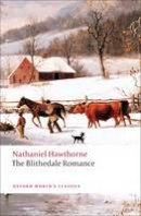 Nathaniel Hawthorne - The Blithedale Romance - 9780199554867 - V9780199554867